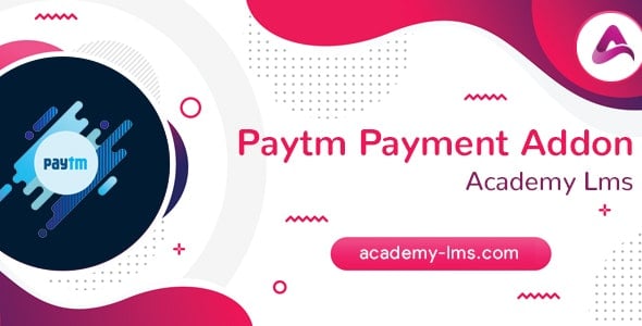 Academy LMS Paytm Payment Addon
