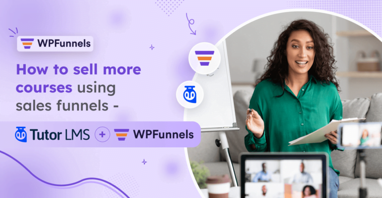 Sell more courses with Tutor LMS WPFunnels