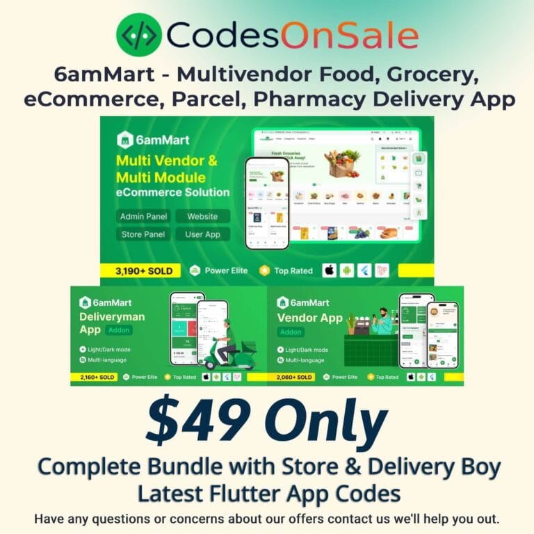 6amMart Multivendor Food Grocery eCommerce Parcel Pharmacy Delivery App Bundle